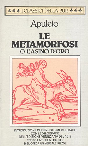 Le metamorfosi o l'asino d'oro. Testo Latino a fronte - copertina