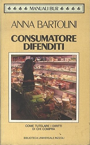 Consumatore difenditi. - copertina