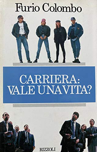 La carriera: vale una vita? - copertina