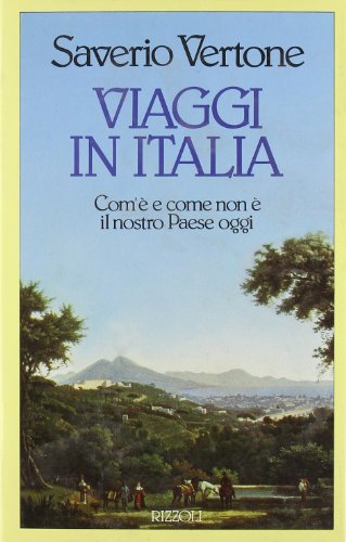Viaggi in Italia. Com'e' e come non e' il nostro paese oggi - copertina