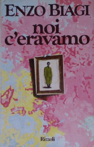 Noi c'eravamo - copertina