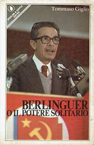 Berlinguer o il potere solitario - copertina