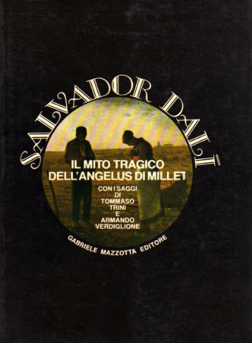 Il mito tragico dell'Angelus di Millet. - copertina