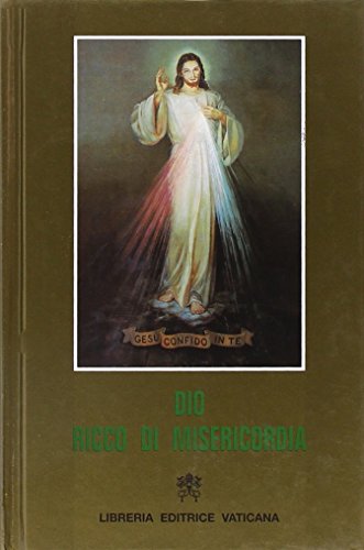 Dio ricco di misericordia. Libro di meditazioni e preghiere alla divina misericordia per sacerdoti, religiosi e fedeli laici - copertina