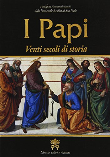 I papi. Venti secoli di storia - copertina