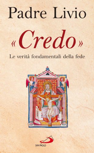 Credo. La verità fondamentali della fede - copertina