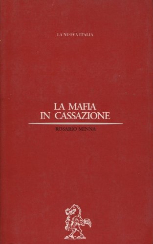La mafia in Cassazione - copertina