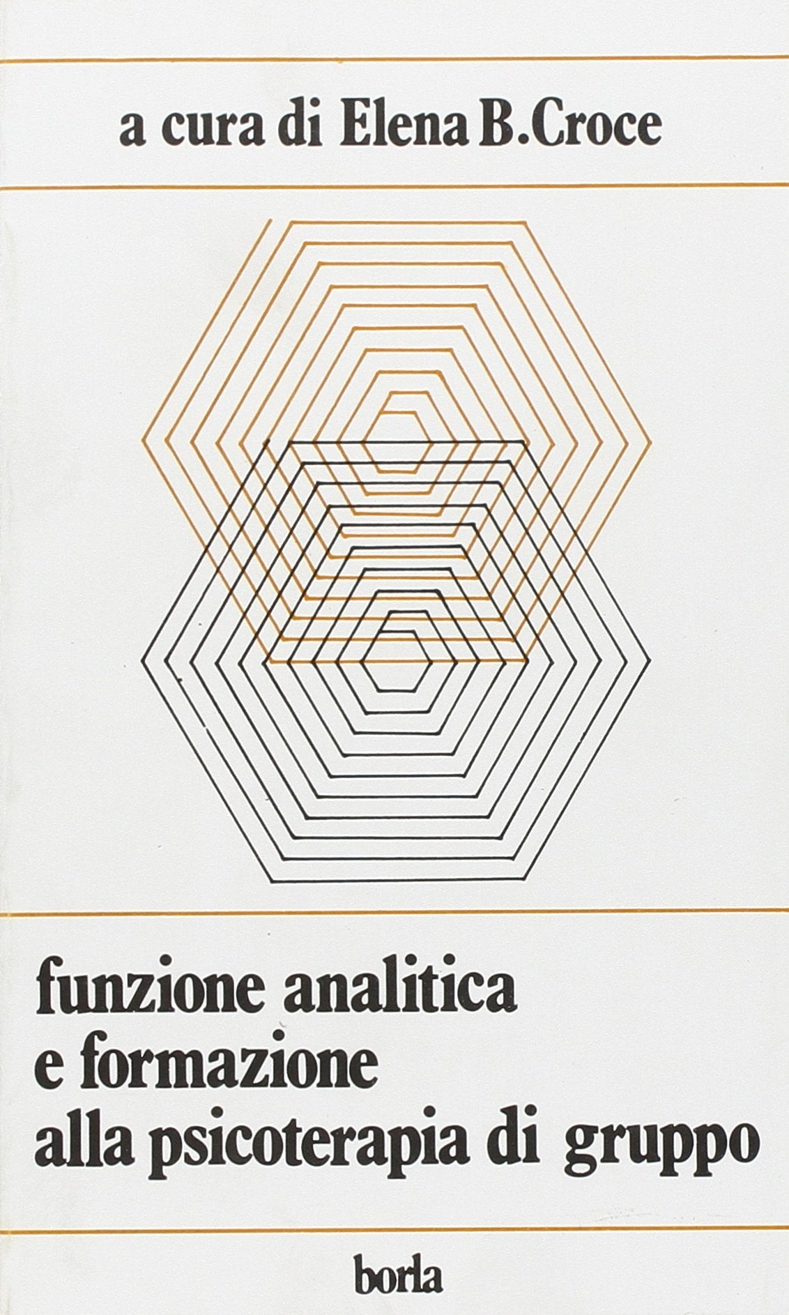 Funzione analitica e formazione alla psicoterapia di gruppo - copertina