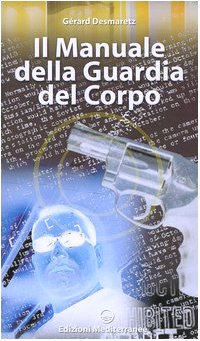 Il Manuale della Guardia del Corpo - copertina