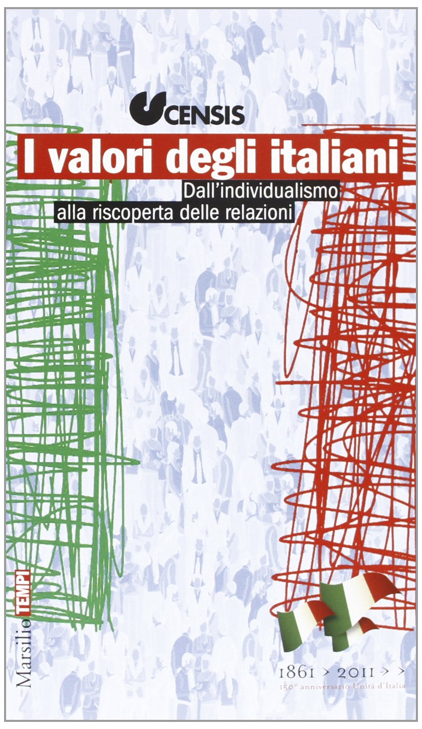 I valori degli italiani. Dall'individualismo alla riscoperta delle relazioni - copertina