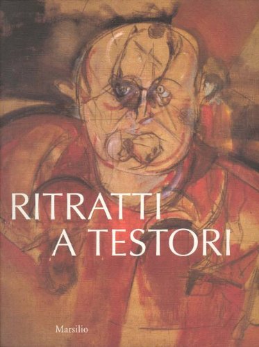 Ritratti a Testori. Catalogo della mostra (Treviso, 30 ottobre-14 dicembre 1997) - copertina