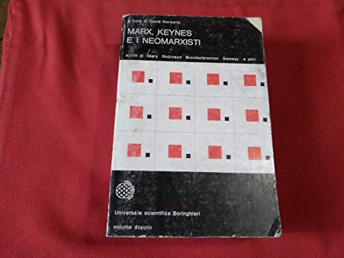 Marx, Keynes e i neomarxisti - copertina