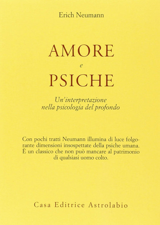 Amore e Psiche. Un'interpretazione nella psicologia del profondo - copertina