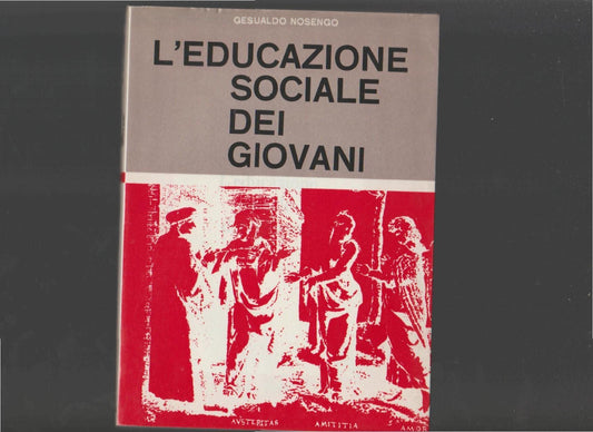 L'EDUCAZIONE SOCIALE DEI GIOVANI - copertina