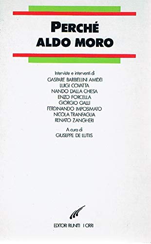 Perché Aldo Moro. Interviste e interventi - copertina