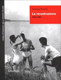 La ricostruzione (1945-1953) - copertina
