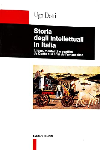 Storia degli intellettuali in Italia. Temi e ideologie dagli illuministi a Gramsci (Vol. 3) - copertina