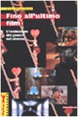 Fino all'ultimo film. L'evoluzione dei generi nel cinema - copertina