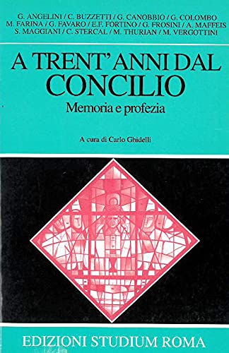 A trent'anni dal Concilio - copertina