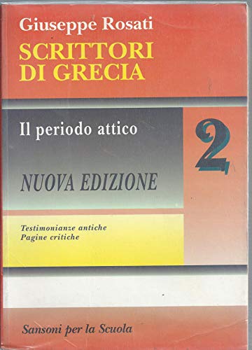 Scrittori di Grecia. Il periodo attico - copertina