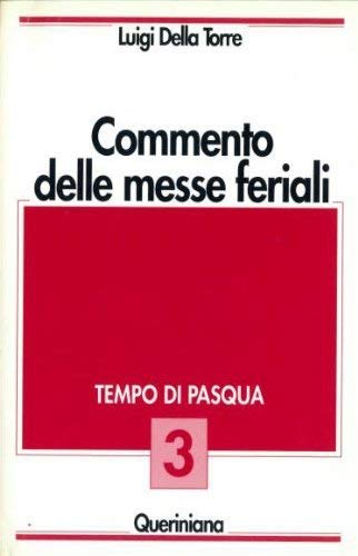 Commento delle messe feriali. Tempo di Pasqua (Vol. 3) - copertina