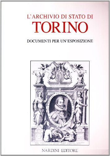 L' Archivio di Stato di Torino - documenti per un'esposizione - copertina