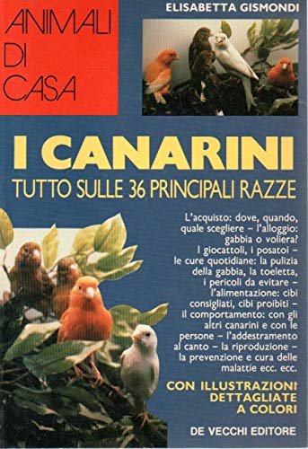 I canarini. Tutto sulle 36 principali razze - copertina