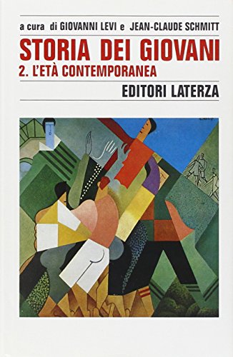Storia dei giovani. L'Età Contemporanea: Vol. 2 - copertina