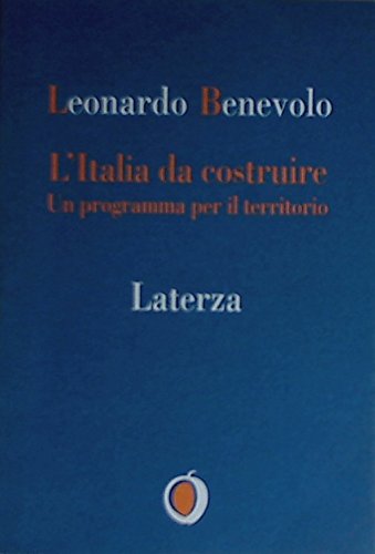 L'Italia da costruire. Un programma per il territorio - copertina