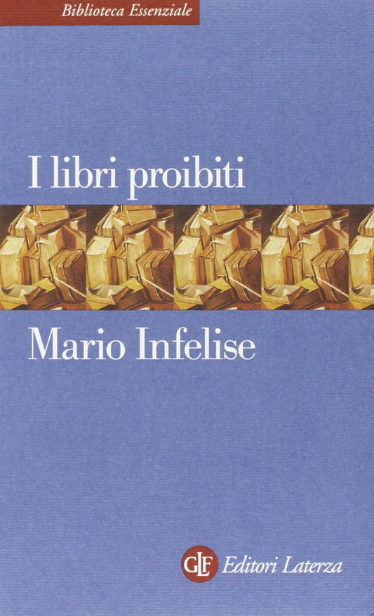 I libri proibiti da Gutenberg all'Encyclopédie - copertina