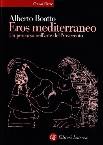 Eros mediterraneo. Percorso nell'arte del Novecento - copertina