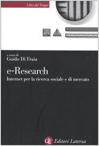 E-Research. Internet per la ricerca sociale e di mercato - copertina