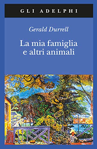 La mia famiglia e altri animali - copertina