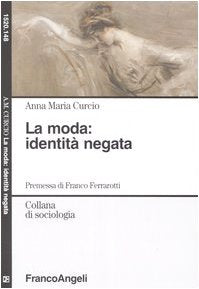 La moda: identità negata - copertina