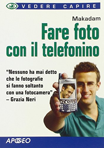 Fare foto con il telefonino - copertina