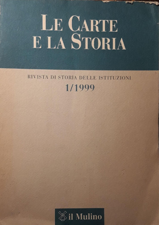 Le carte e la storia n. 1/1999 - copertina