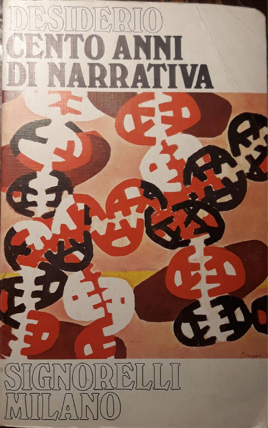 Cento anni di narrativa (antologia per  le scuole medie superiori) - copertina