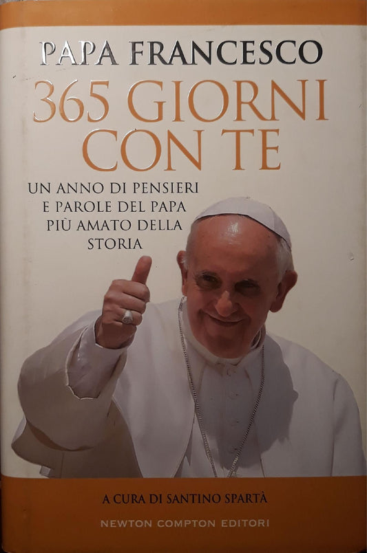 365 giorni con te : le più belle frasi del papa che sta cambiando la storia - copertina
