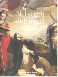 Nel segno di Barocci. Allievi e seguaci tra Marche, Umbria, Siena. Ediz. illustrata - copertina