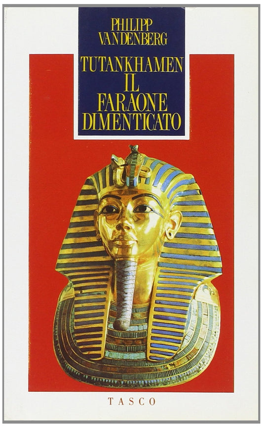 Tutankhamen. Il faraone dimenticato - copertina