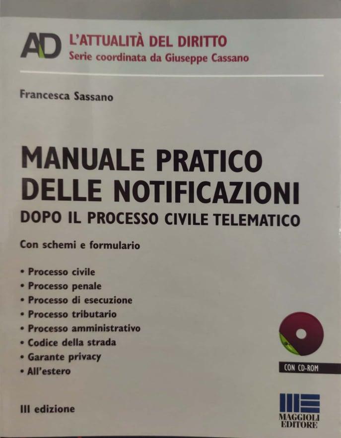 Manuale pratico delle notificazioni dopo il processo civile telematico - copertina
