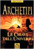 Archetipi. Le chiavi dell'universo - copertina