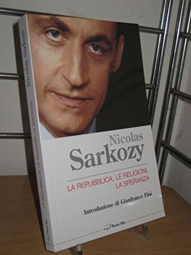 La Repubblica, le religioni, la speranza. Conversazioni con Thibaud Collin e padre Philippe Verdin - copertina