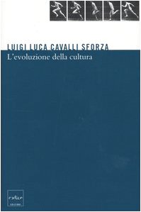 L'evoluzione della cultura. Proposte concrete per studi futuri - copertina