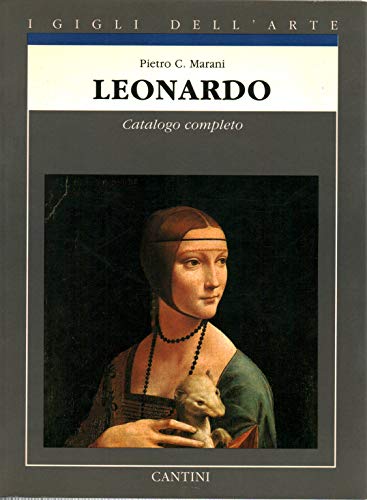 Title: Leonardo Catalogo completo dei dipinti I Gigli del - copertina