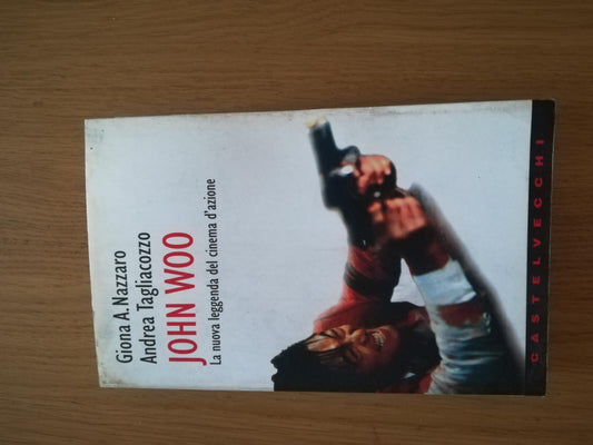 John Woo : la nuova leggenda del cinema d'azione - copertina