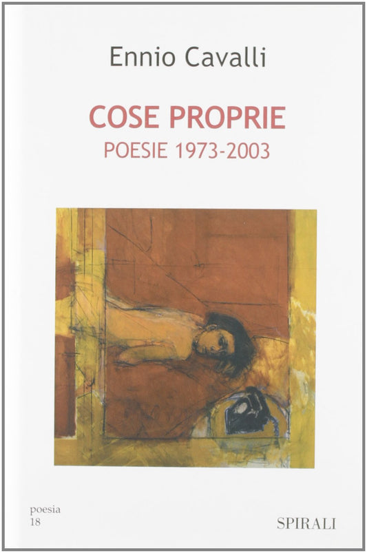 Cose proprie. Poesie 1973-2003 - copertina