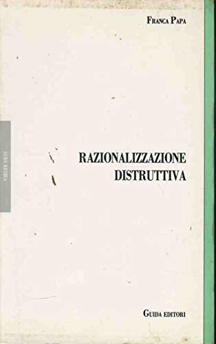 Razionalizzazione distruttiva - copertina