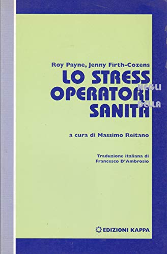 Lo stress negli operatori della sanità - copertina