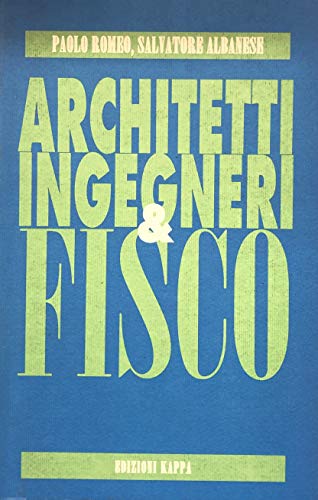 Architetti, ingegneri & fisco - copertina